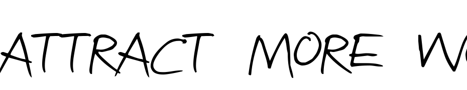 Attract More Women Font Download Free